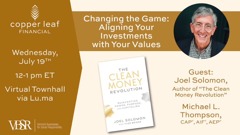 Virtual Townhall: Changing the Game: Aligning Your Investments with Your Values